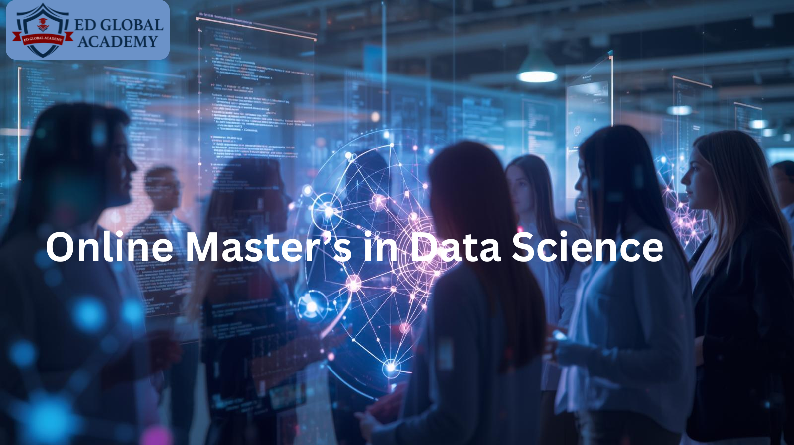 Online Data Science Master’s Degree for the Future of AI, Machine Learning, and Analytics