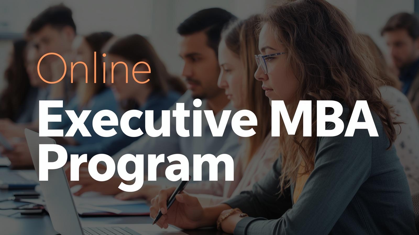 Online Executive MBA Program