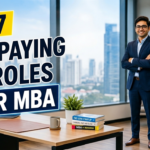 Top 7 High-Paying Job Roles After MBA