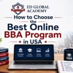 How to Choose the Best Online BBA Program in USA