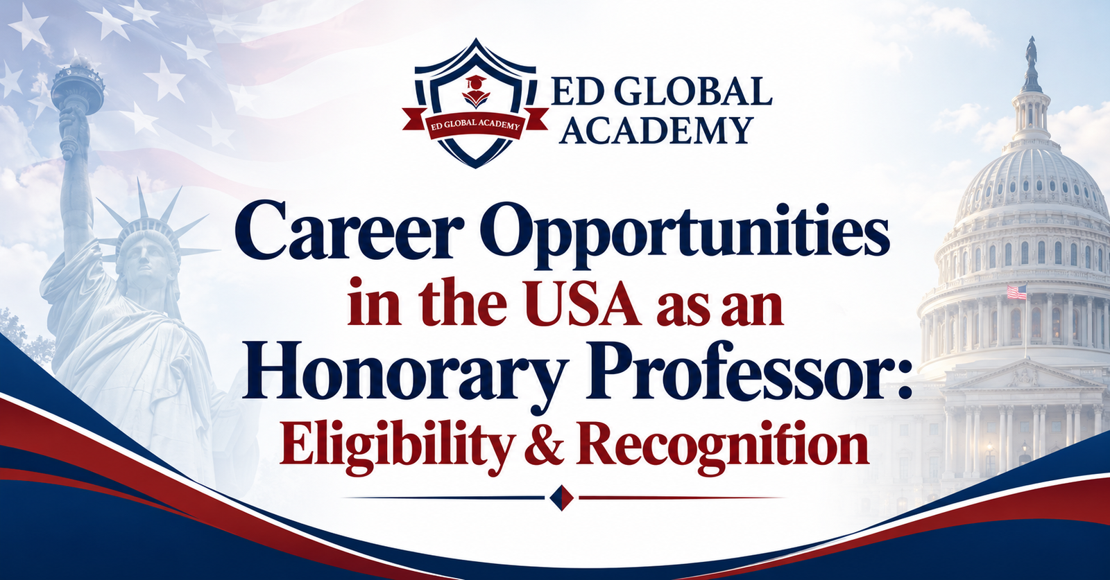 Career Opportunities in the USA as an Honorary Professor: Eligibility & Recognition