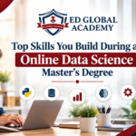 Top Skills You Build During an Online Data Science Master’s Degree